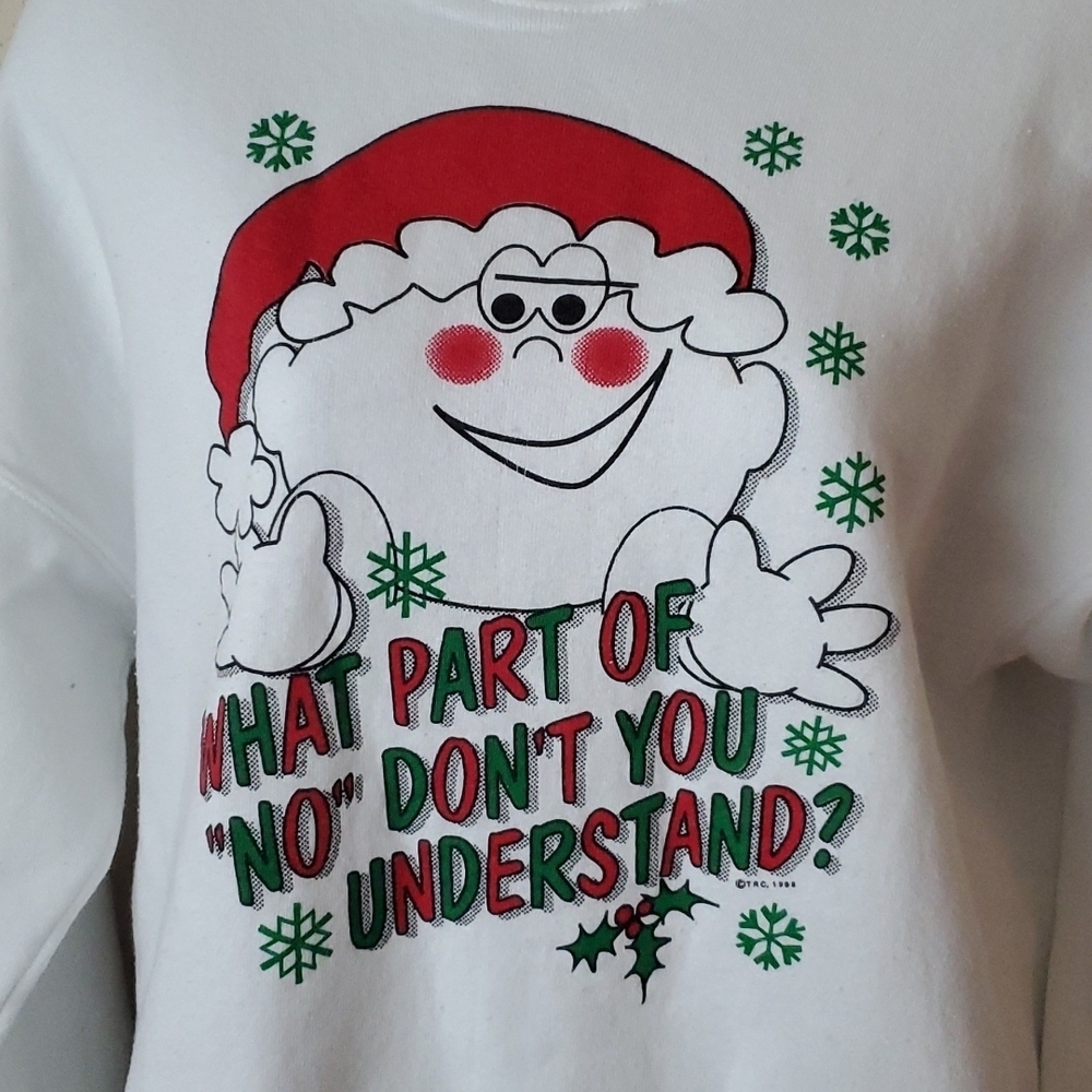VTG white sweater XL, "What part of no don't you understand?" - Picture 3 of 12